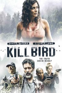 دانلود فیلم کیل برد Killbird 2019 با دوبله فارسی