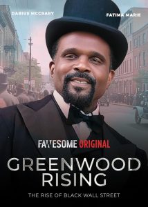 دانلود فیلم گرین‌وود در حال اوج: ظهور وال استریت سیاه Greenwood Rising: The Rise of Black Wall Street 2024
