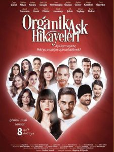 دانلود فیلم داستان های عشقی ارگانیک Organik Ask Hikayeleri 2018