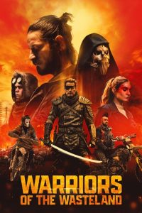 دانلود فیلم جنگجویان سرزمین بایر Warriors of the Wasteland 2024