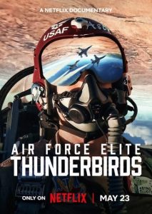 دانلود فیلم نخبگان نیروی هوایی: تاندربردز Air Force Elite: Thunderbirds 2025